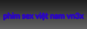 phim sex việt nam vn3x